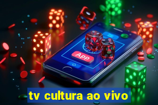 tv cultura ao vivo